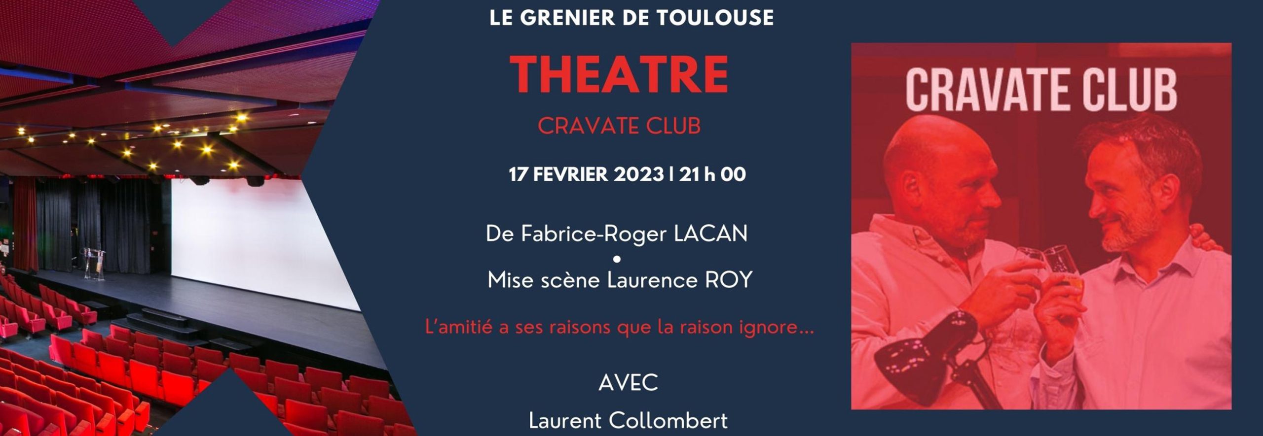 Affiche du spectacle "cravate club le grenier de Toulouse"